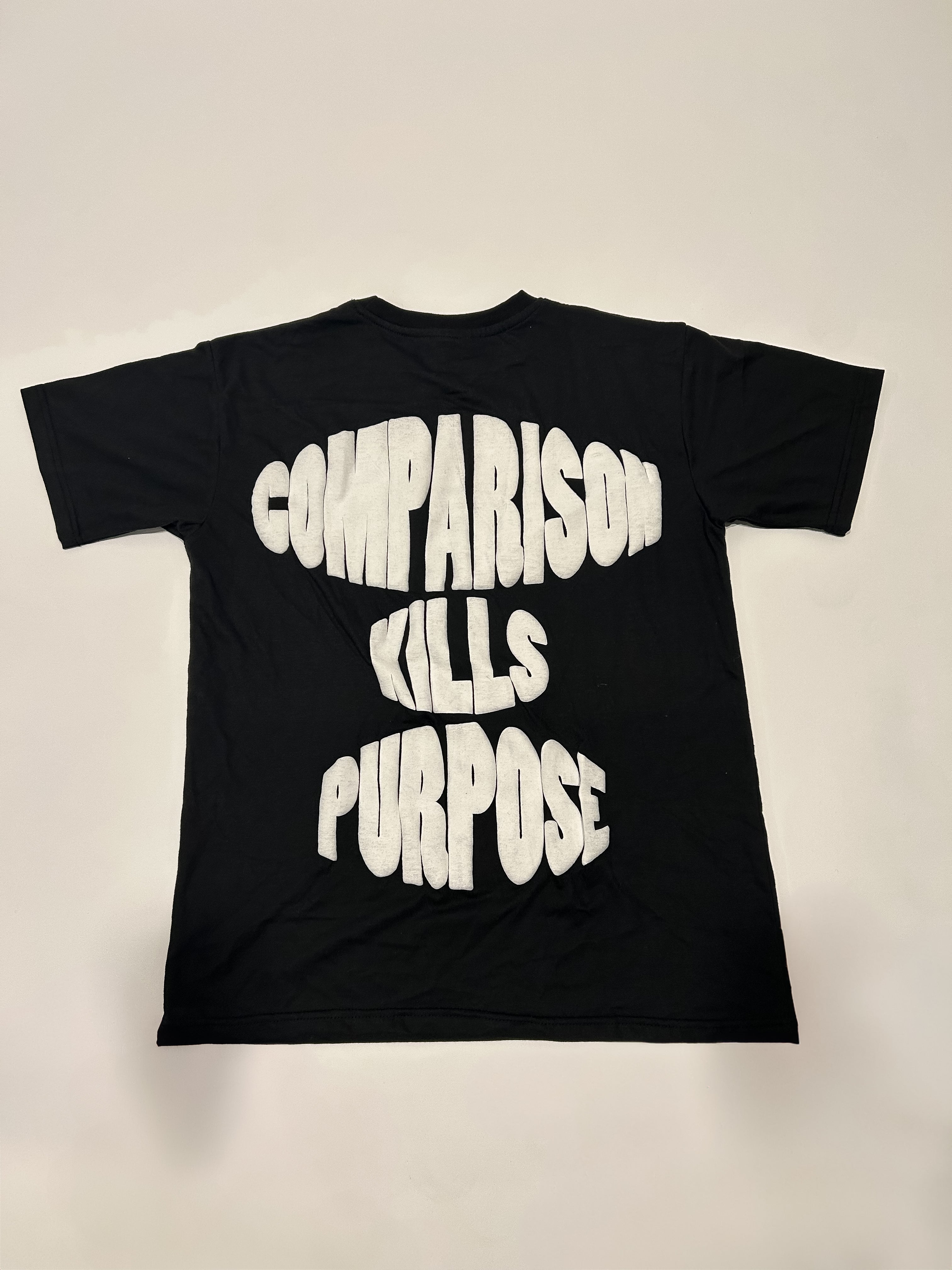 Comparison Kills Purpose BeGreat Tee