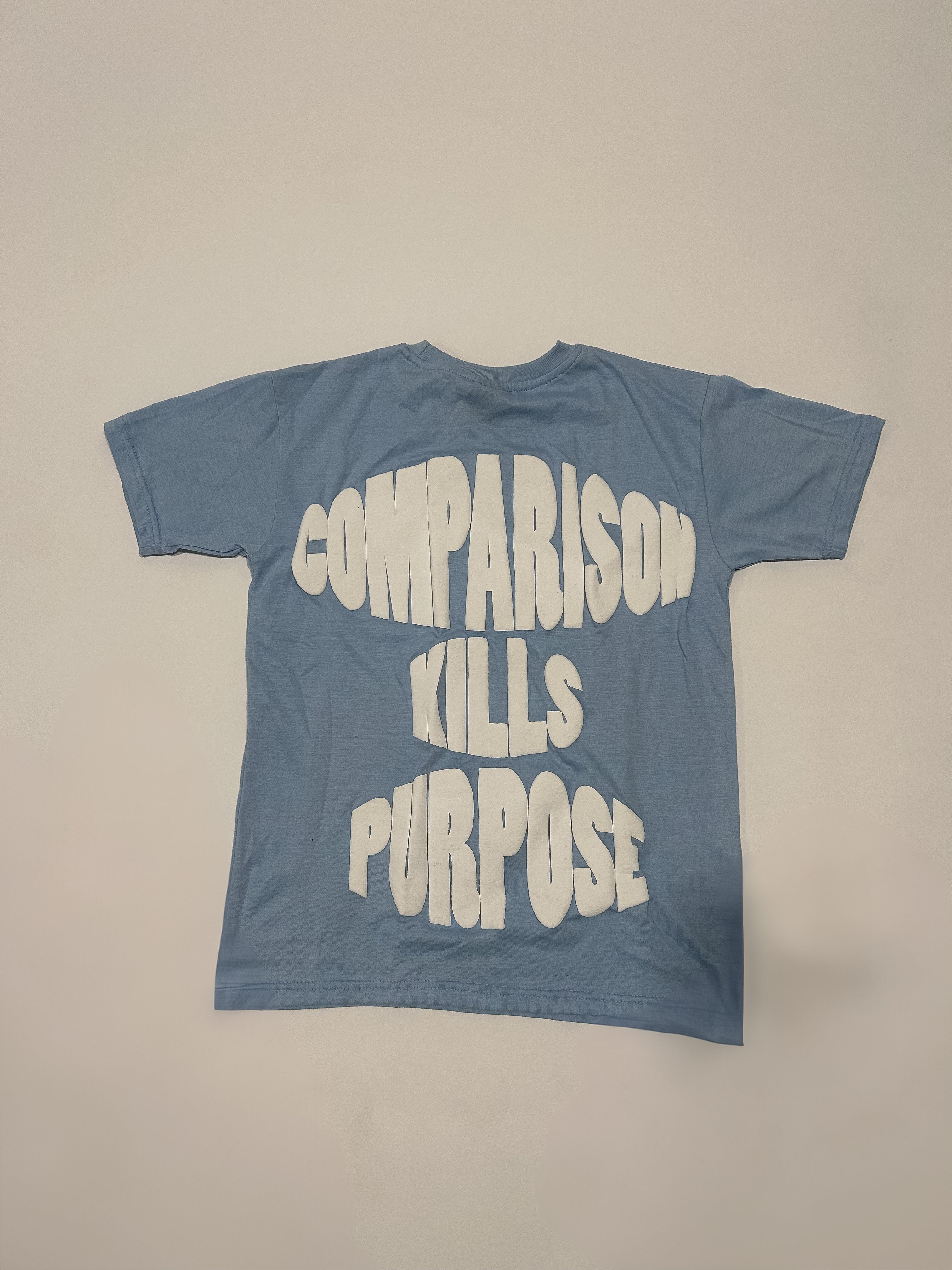 Comparison Kills Purpose BeGreat Tee